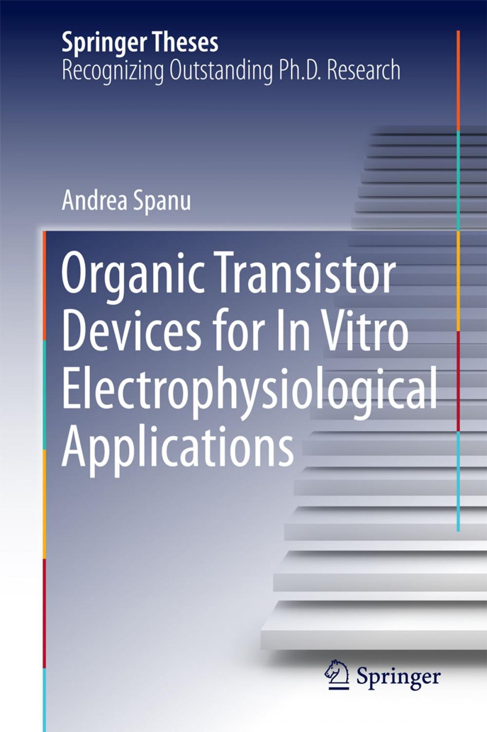 Big bigCover of Organic Transistor Devices for In Vitro Electrophysiological Applications