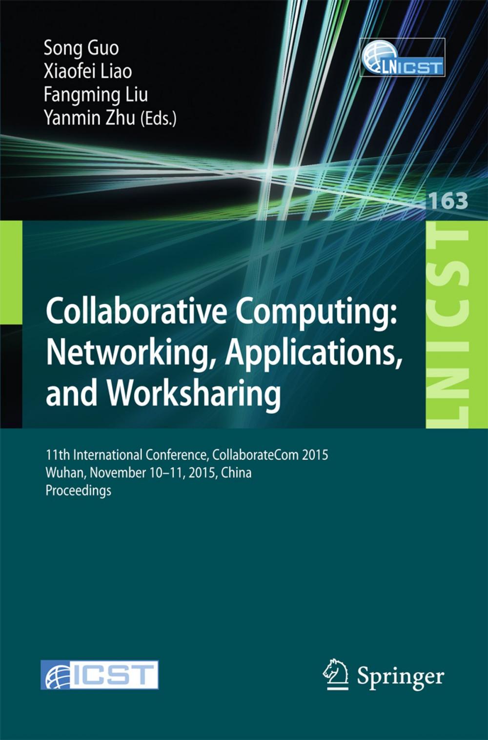 Big bigCover of Collaborative Computing: Networking, Applications, and Worksharing