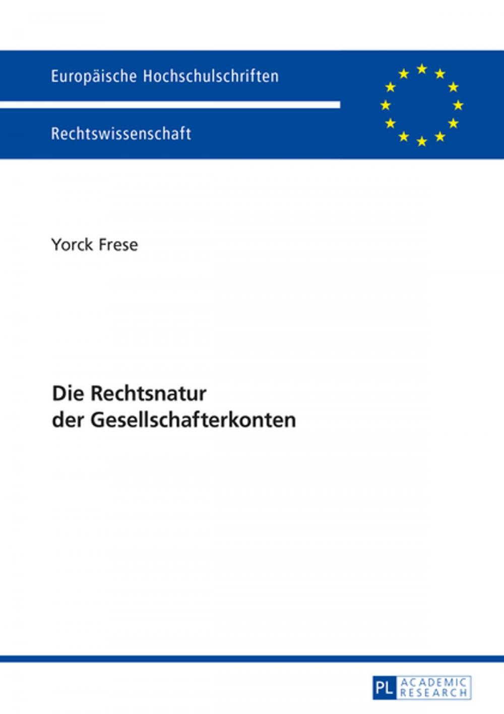 Big bigCover of Die Rechtsnatur der Gesellschafterkonten