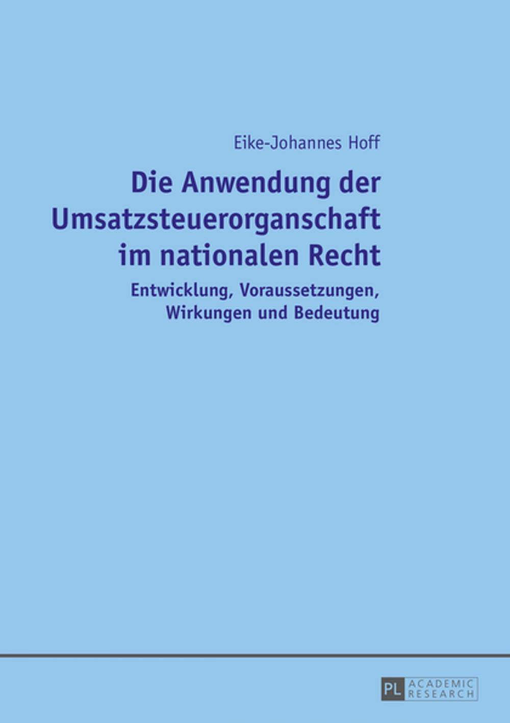 Big bigCover of Die Anwendung der Umsatzsteuerorganschaft im nationalen Recht