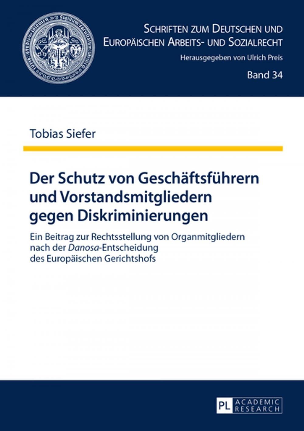 Big bigCover of Der Schutz von Geschaeftsfuehrern und Vorstandsmitgliedern gegen Diskriminierungen