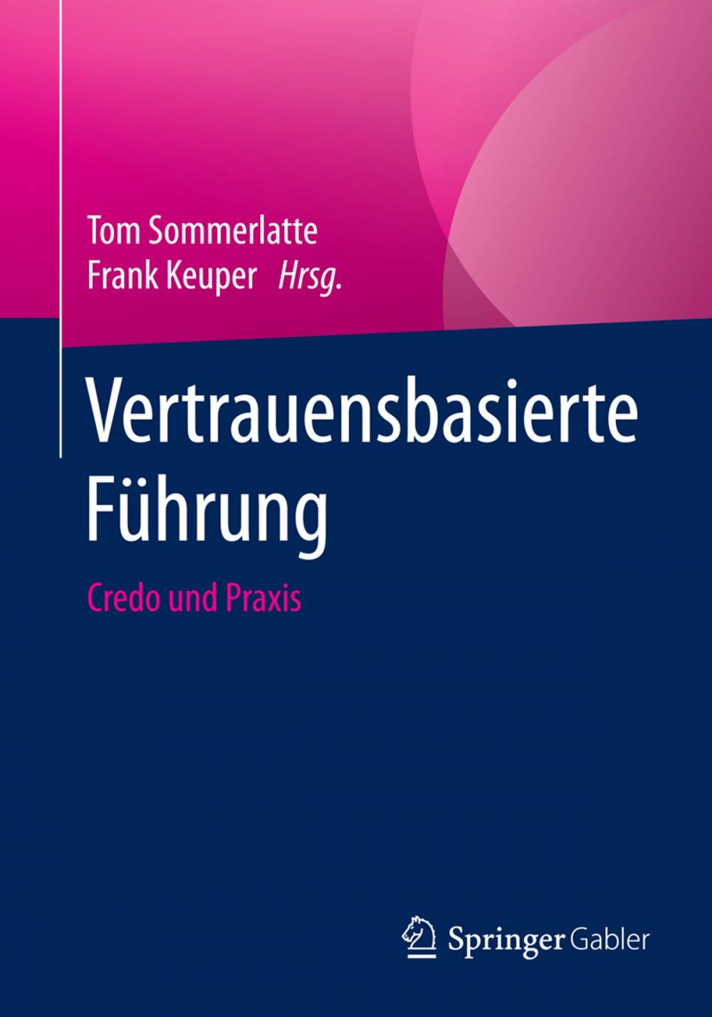 Big bigCover of Vertrauensbasierte Führung