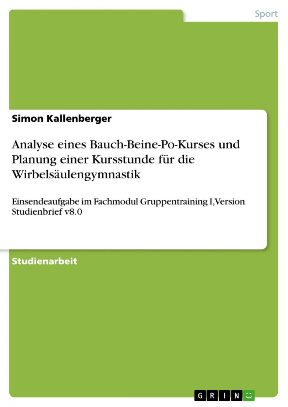 Big bigCover of Analyse eines Bauch-Beine-Po-Kurses und Planung einer Kursstunde für die Wirbelsäulengymnastik