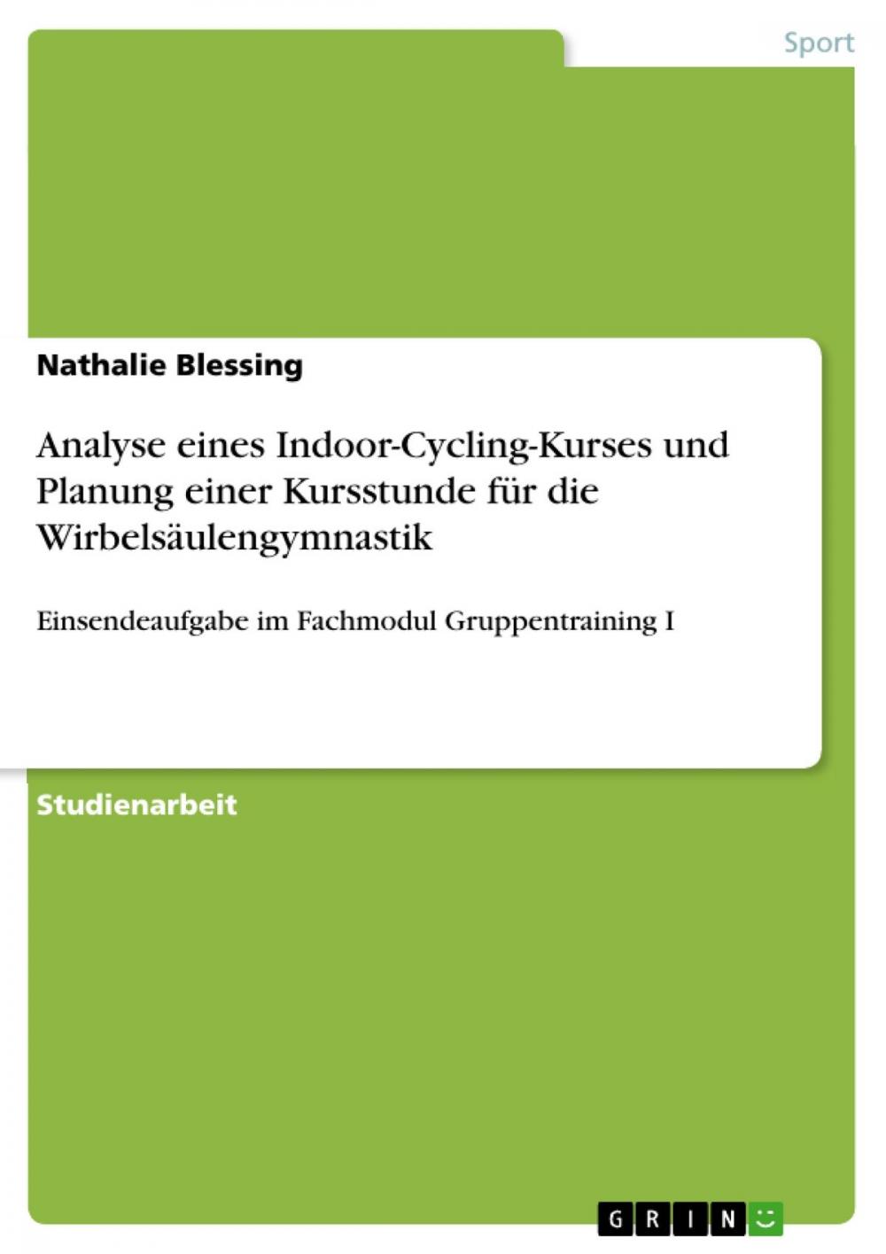 Big bigCover of Analyse eines Indoor-Cycling-Kurses und Planung einer Kursstunde für die Wirbelsäulengymnastik