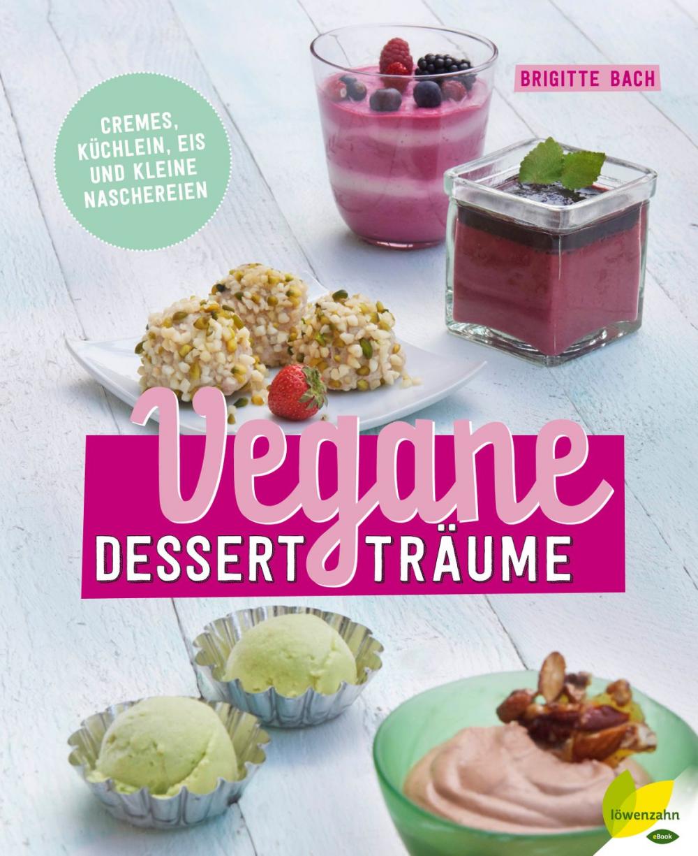 Big bigCover of Vegane Dessertträume