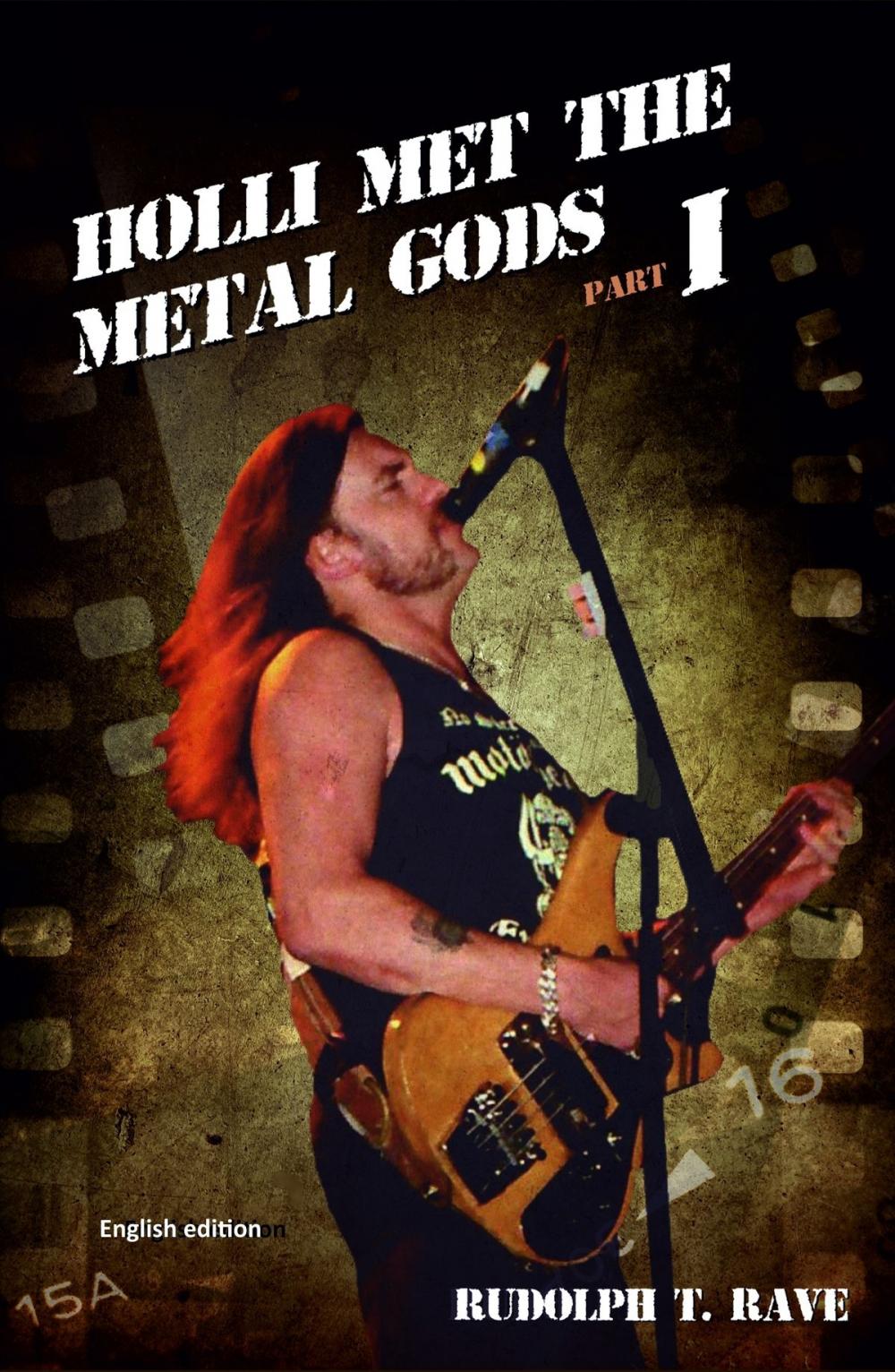 Big bigCover of HOLLI MET THE METAL GODS PART I