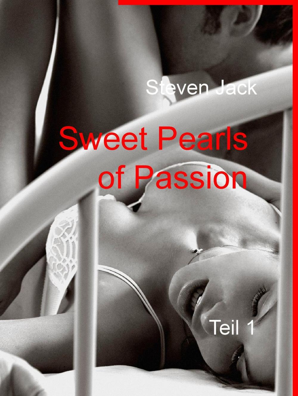 Big bigCover of Sweet Pearls of Passion - Teil 1