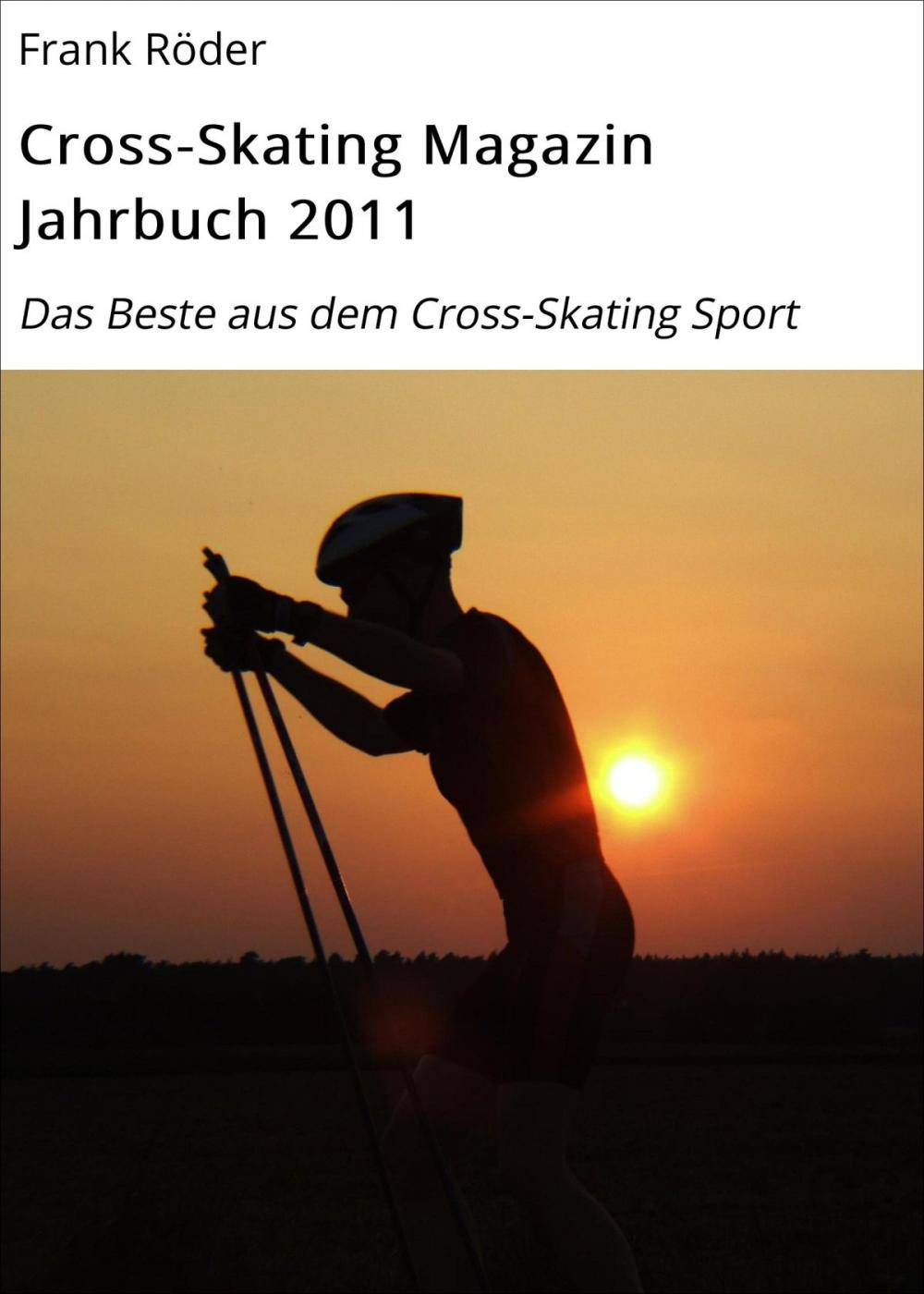 Big bigCover of Cross-Skating Magazin Jahrbuch 2011