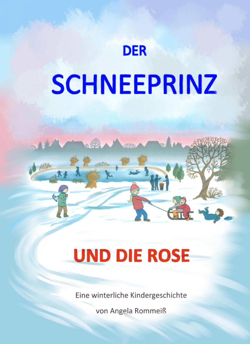 Big bigCover of Der Schneeprinz und die Rose