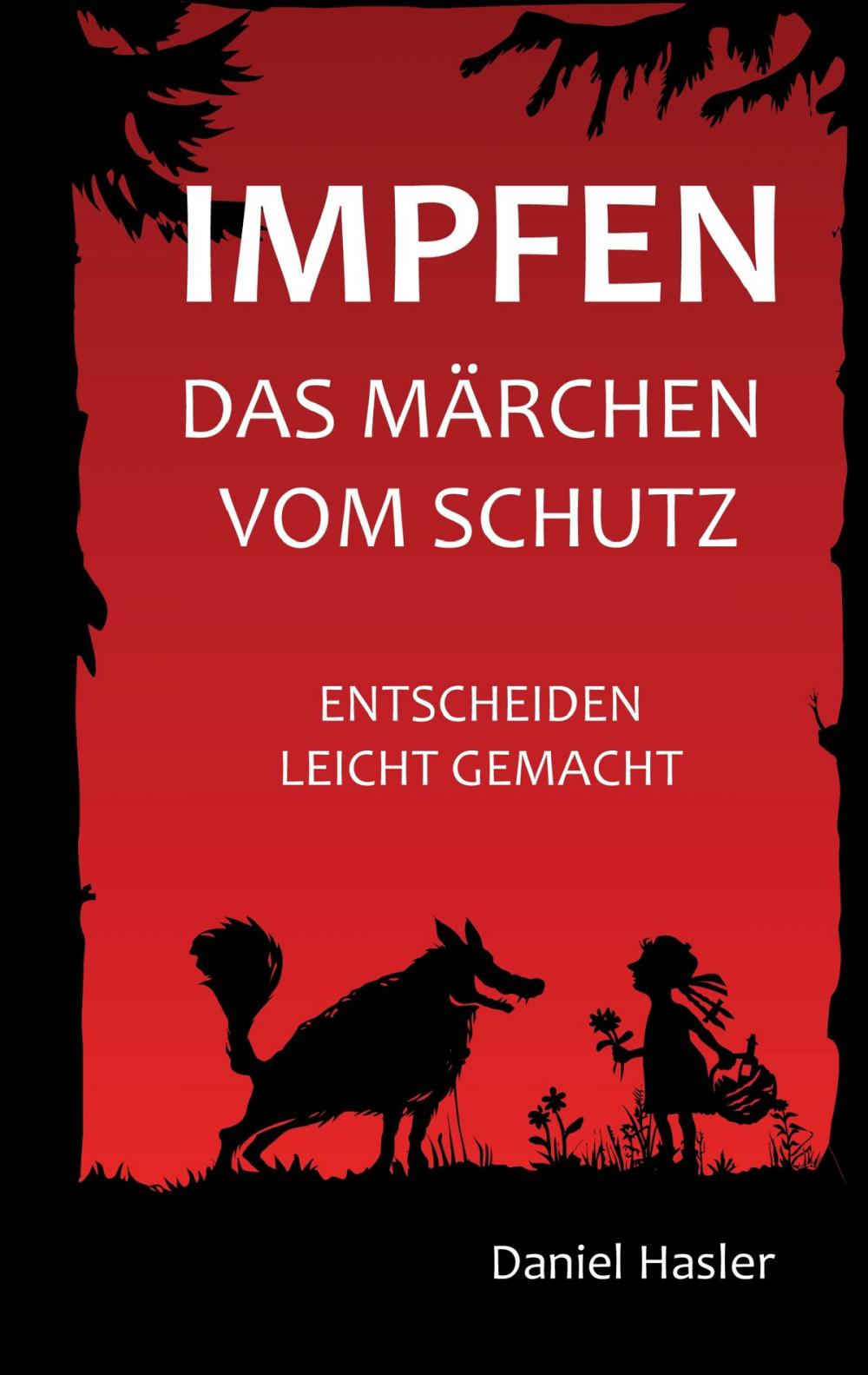 Big bigCover of Impfen - Das Märchen vom Schutz