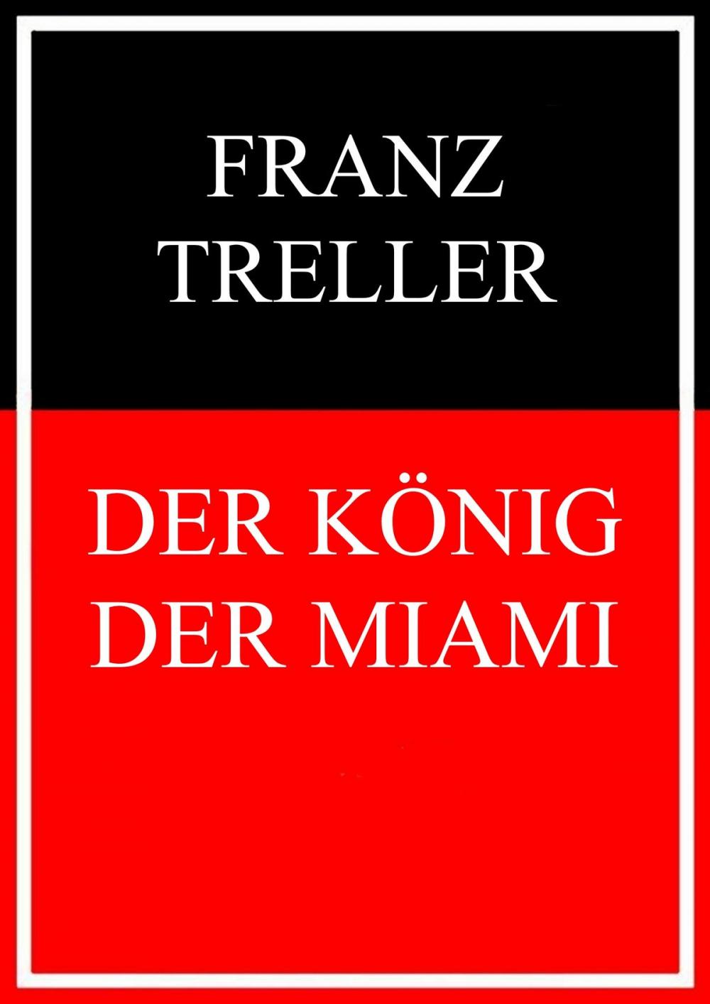 Big bigCover of Der König der Miami