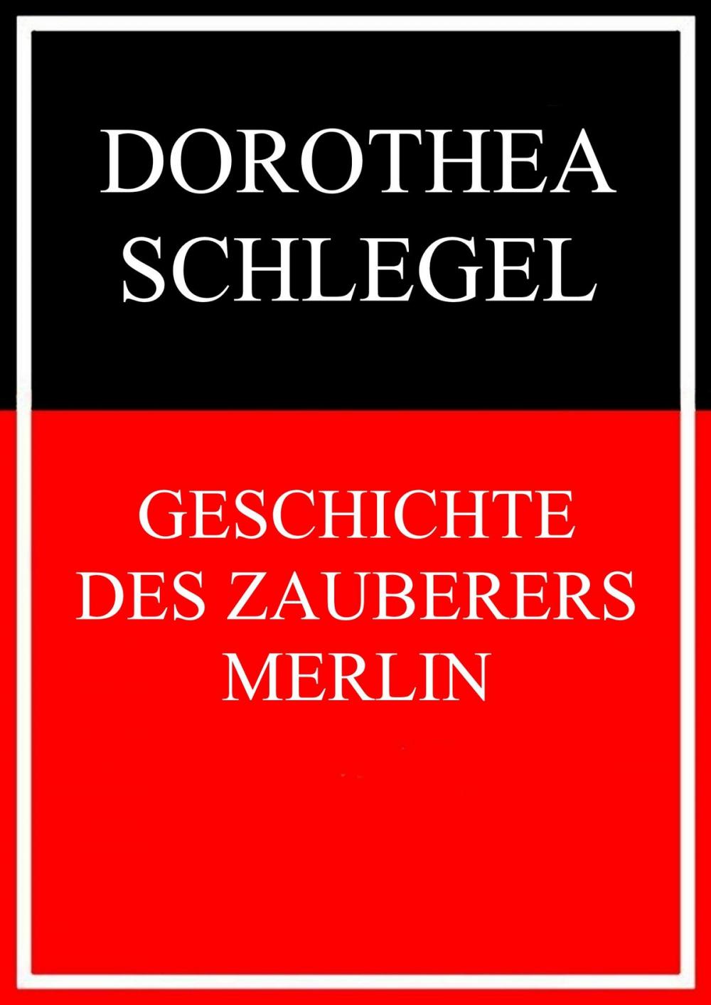 Big bigCover of Geschichte des Zauberers Merlin