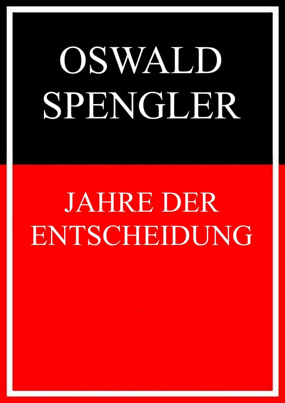 Big bigCover of Jahre der Entscheidung