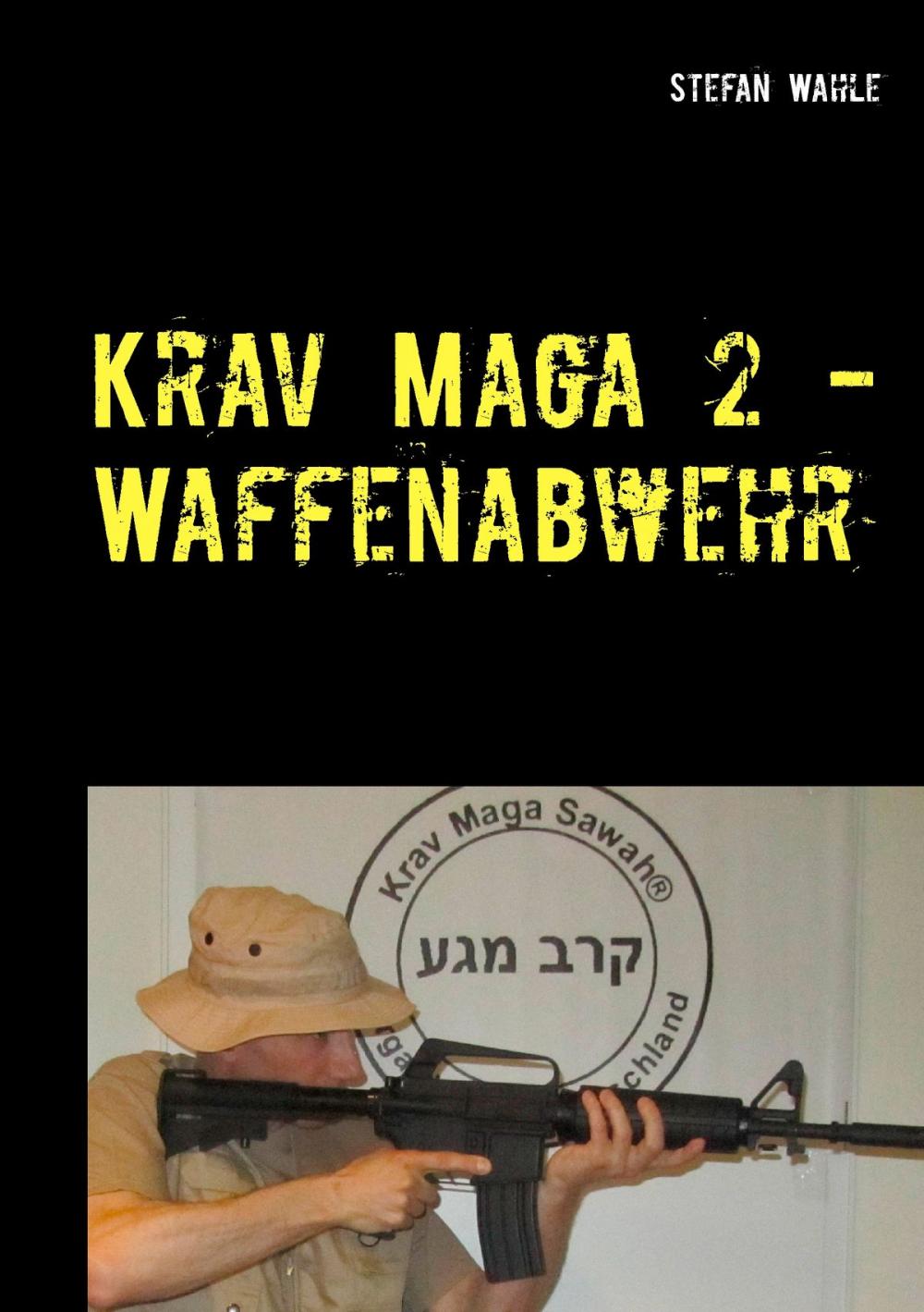 Big bigCover of Krav Maga 2 - Waffenabwehr