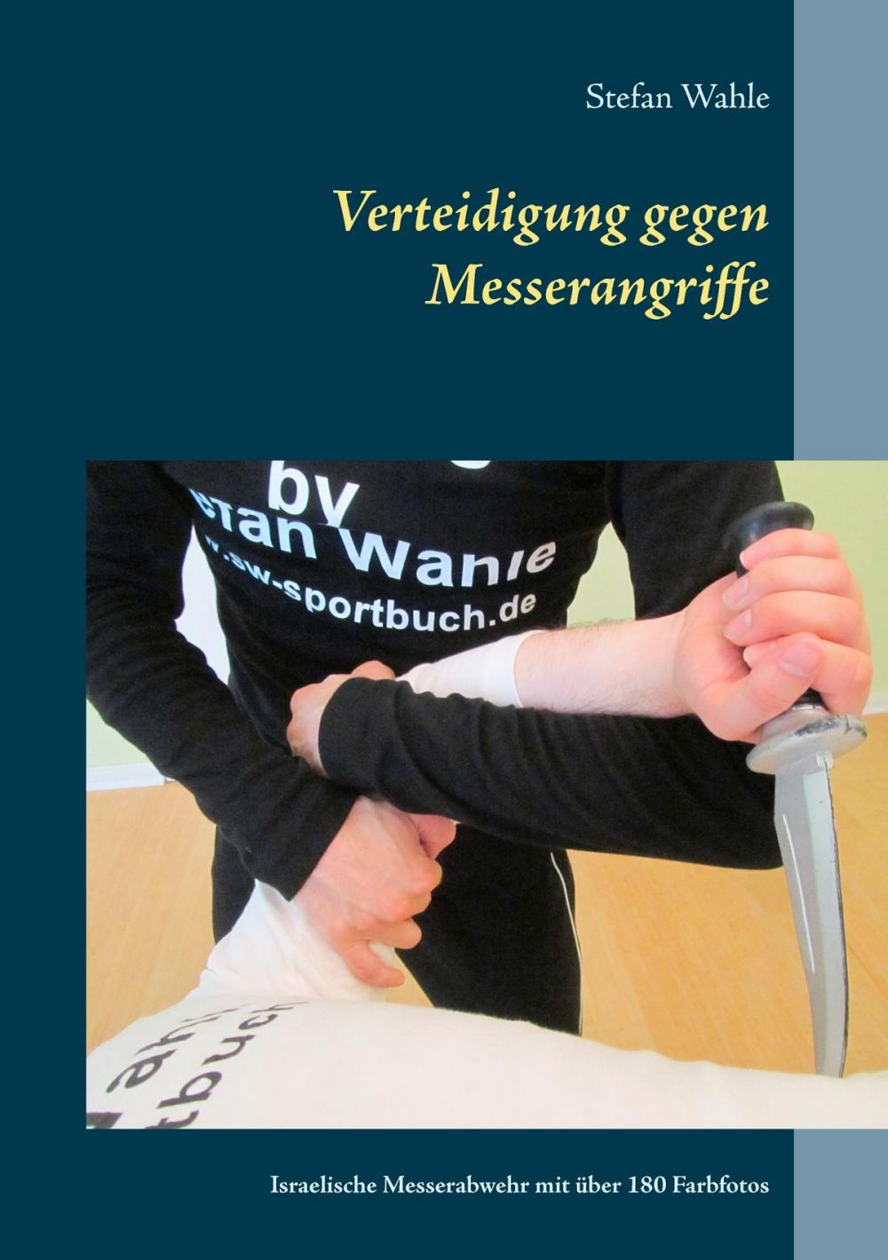 Big bigCover of Verteidigung gegen Messerangriffe