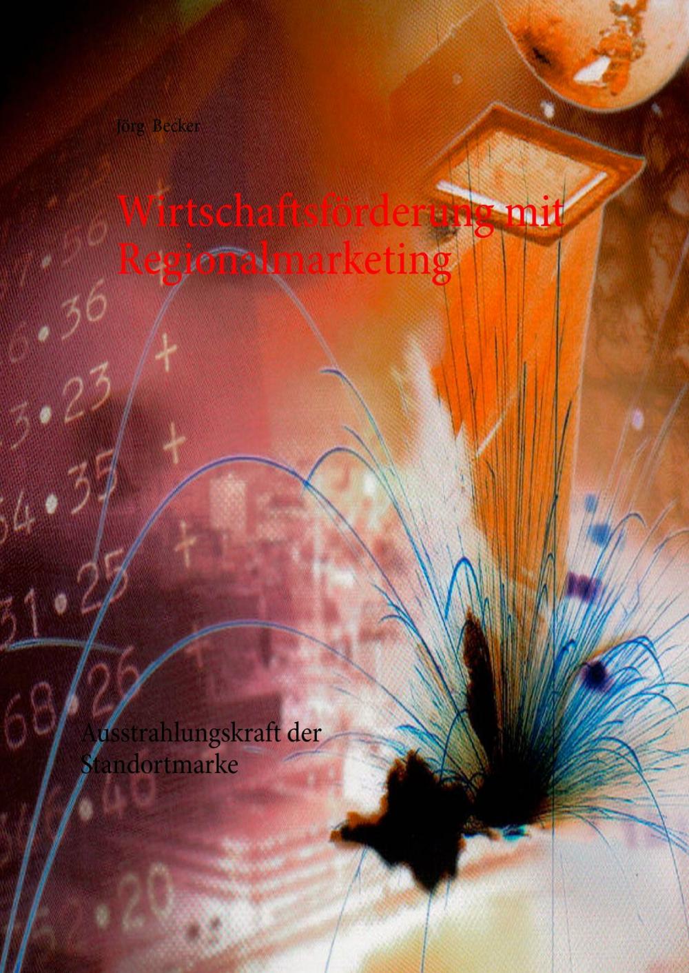 Big bigCover of Wirtschaftsförderung mit Regionalmarketing