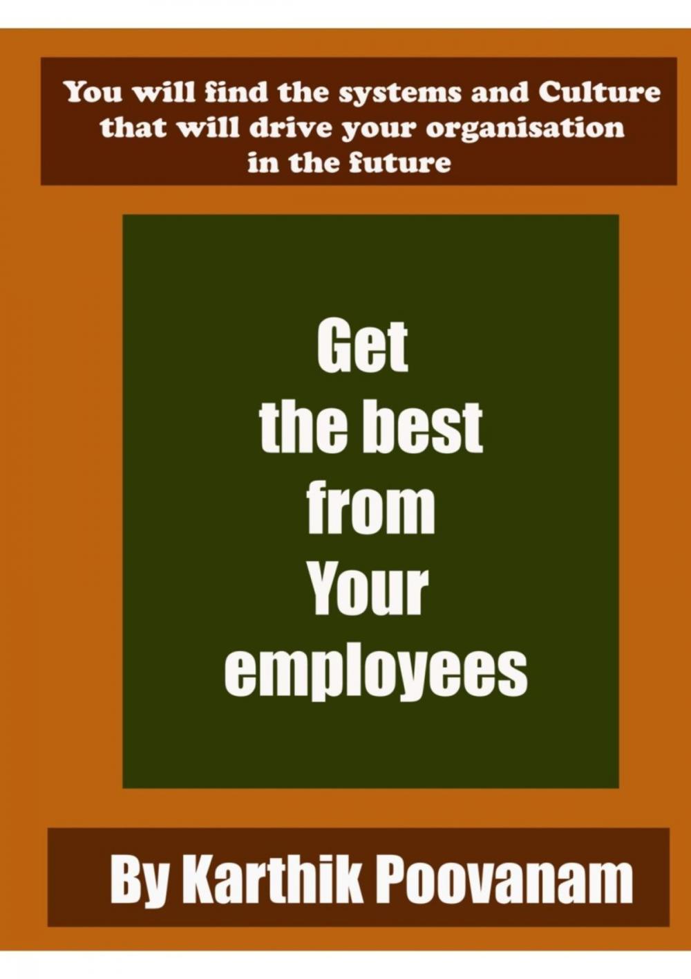 Big bigCover of Get the best from your employees