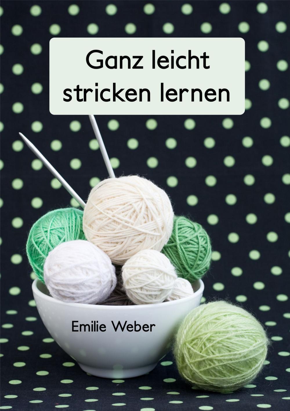 Big bigCover of Ganz leicht stricken lernen