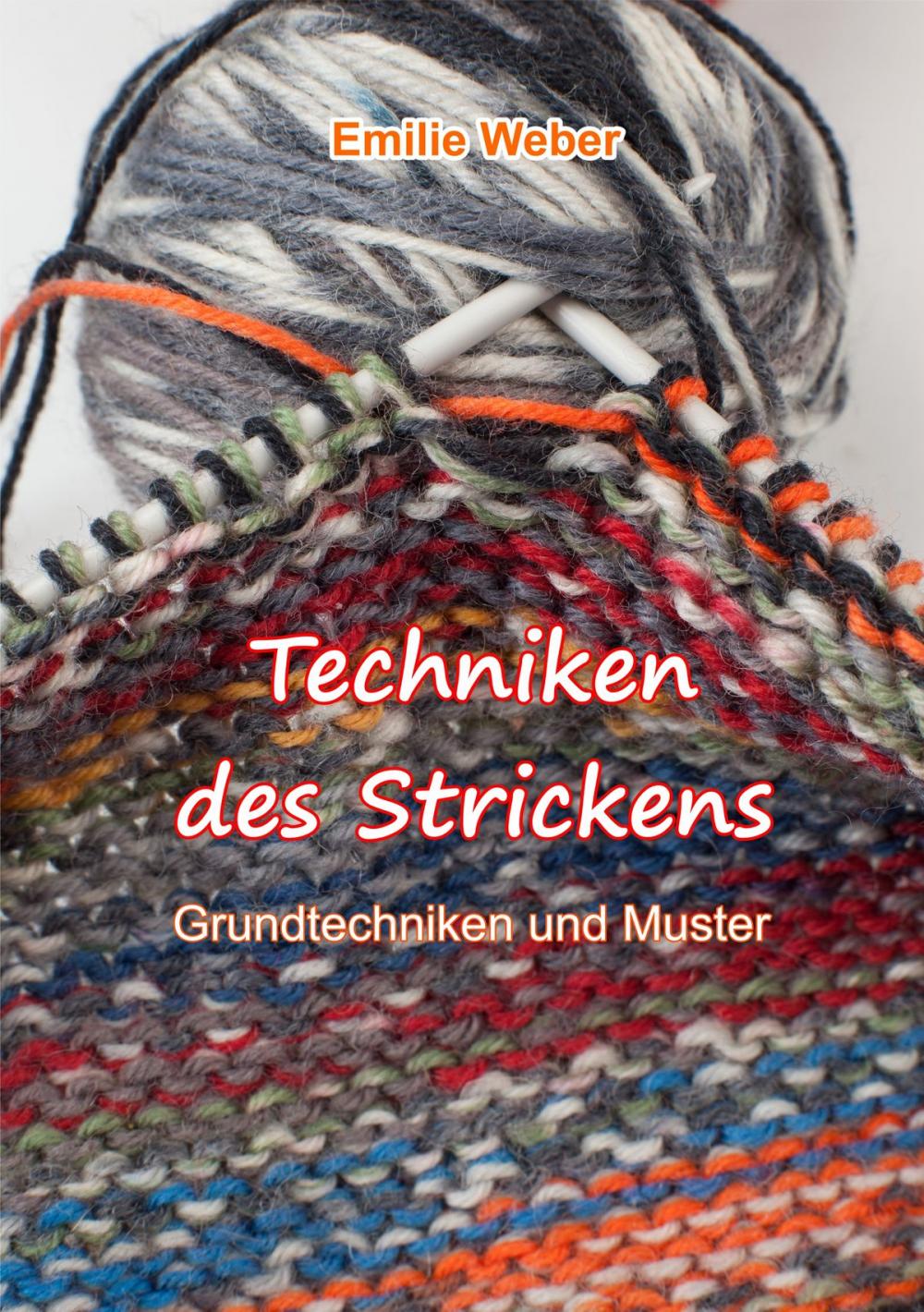 Big bigCover of Techniken des Strickens