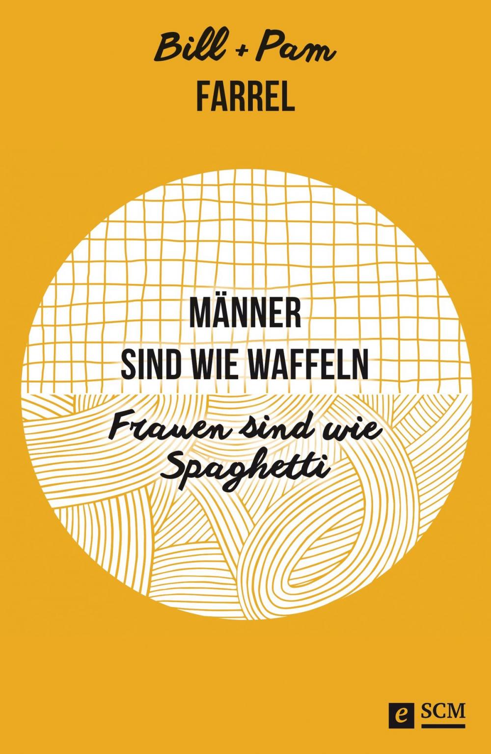 Big bigCover of Männer sind wie Waffeln - Frauen sind wie Spaghetti