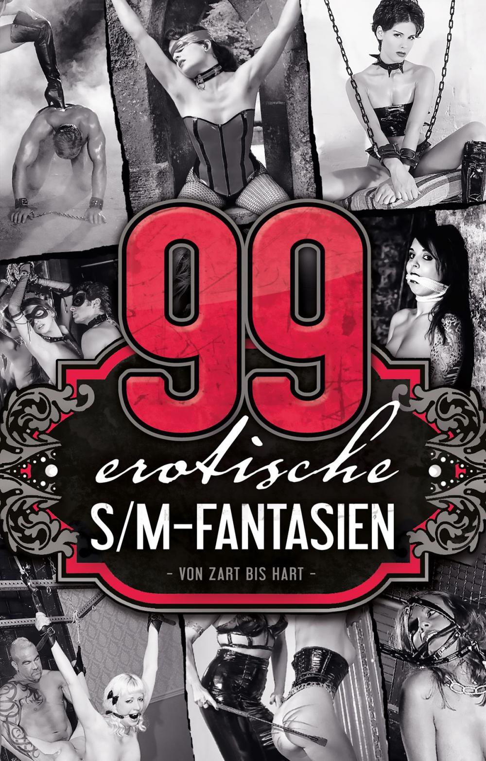 Big bigCover of 99 erotische S/M-Fantasien