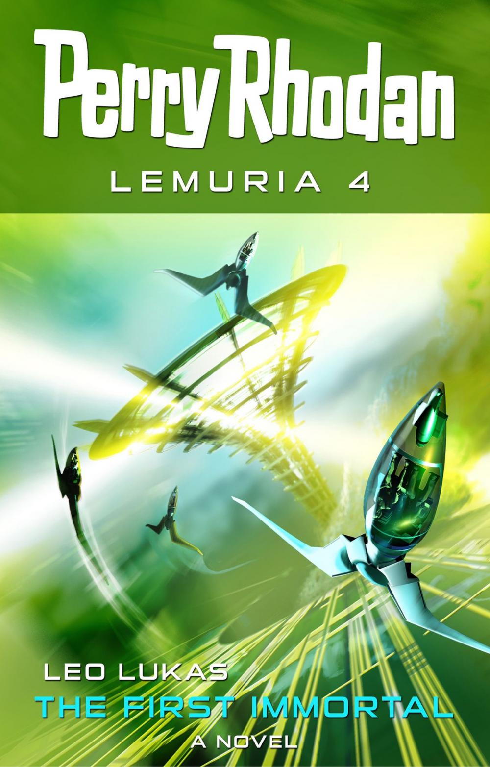 Big bigCover of Perry Rhodan Lemuria 4: The First Immortal