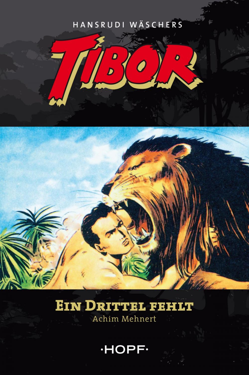 Big bigCover of Tibor 2: Ein Drittel fehlt