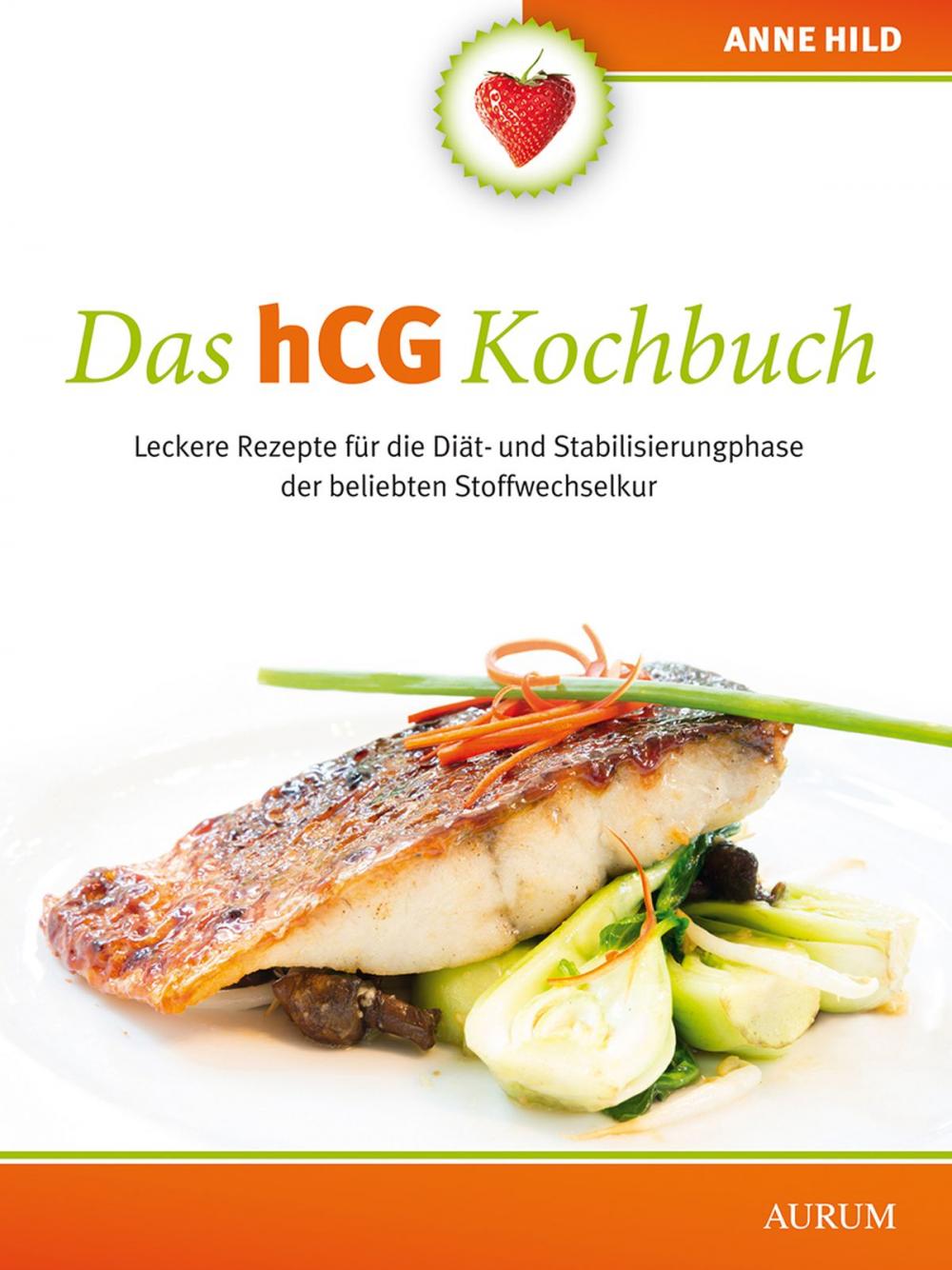 Big bigCover of Das hCG Kochbuch