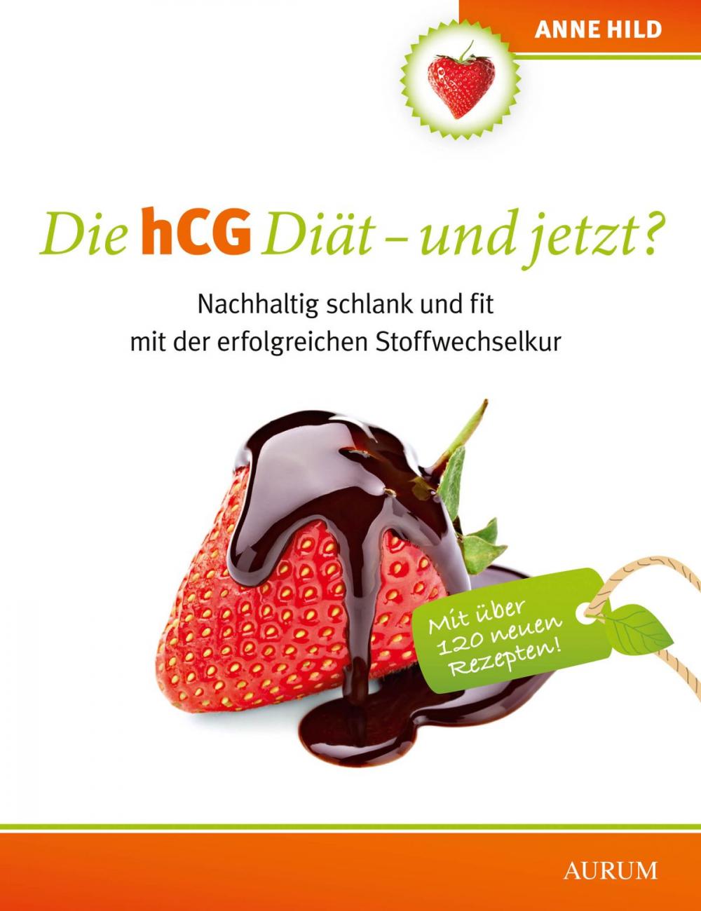 Big bigCover of Die hCG Diät - und jetzt?