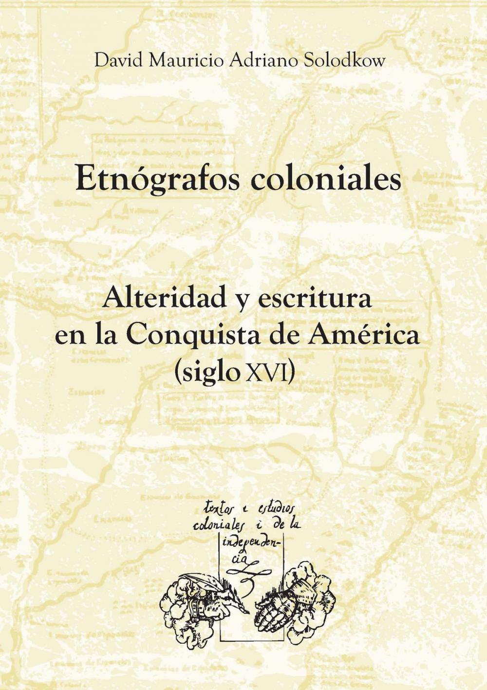 Big bigCover of Etnógrafos coloniales