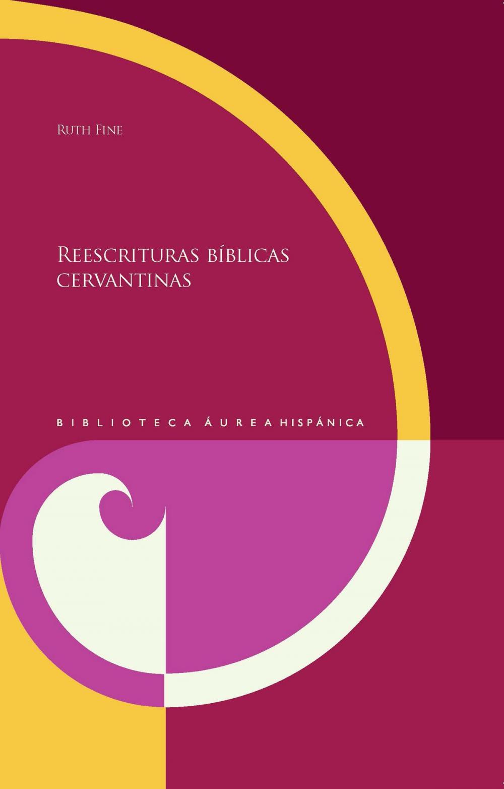 Big bigCover of Reescrituras bíblicas cervantinas
