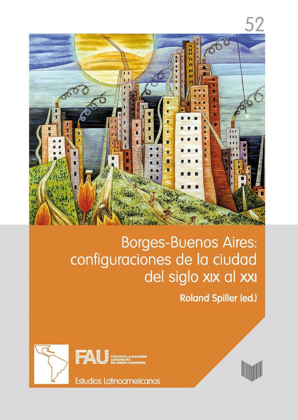 Big bigCover of Borges-Buenos Aires: configuraciones de la ciudad del siglo XIX al XXI