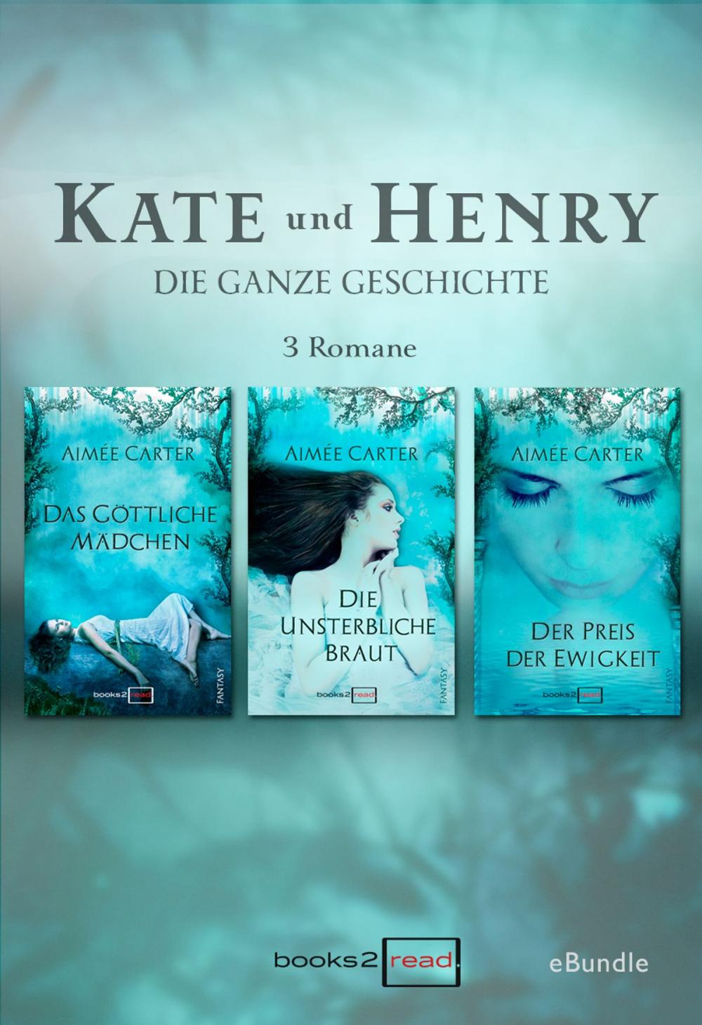 Big bigCover of KATE UND HENRY - Die ganze Geschichte