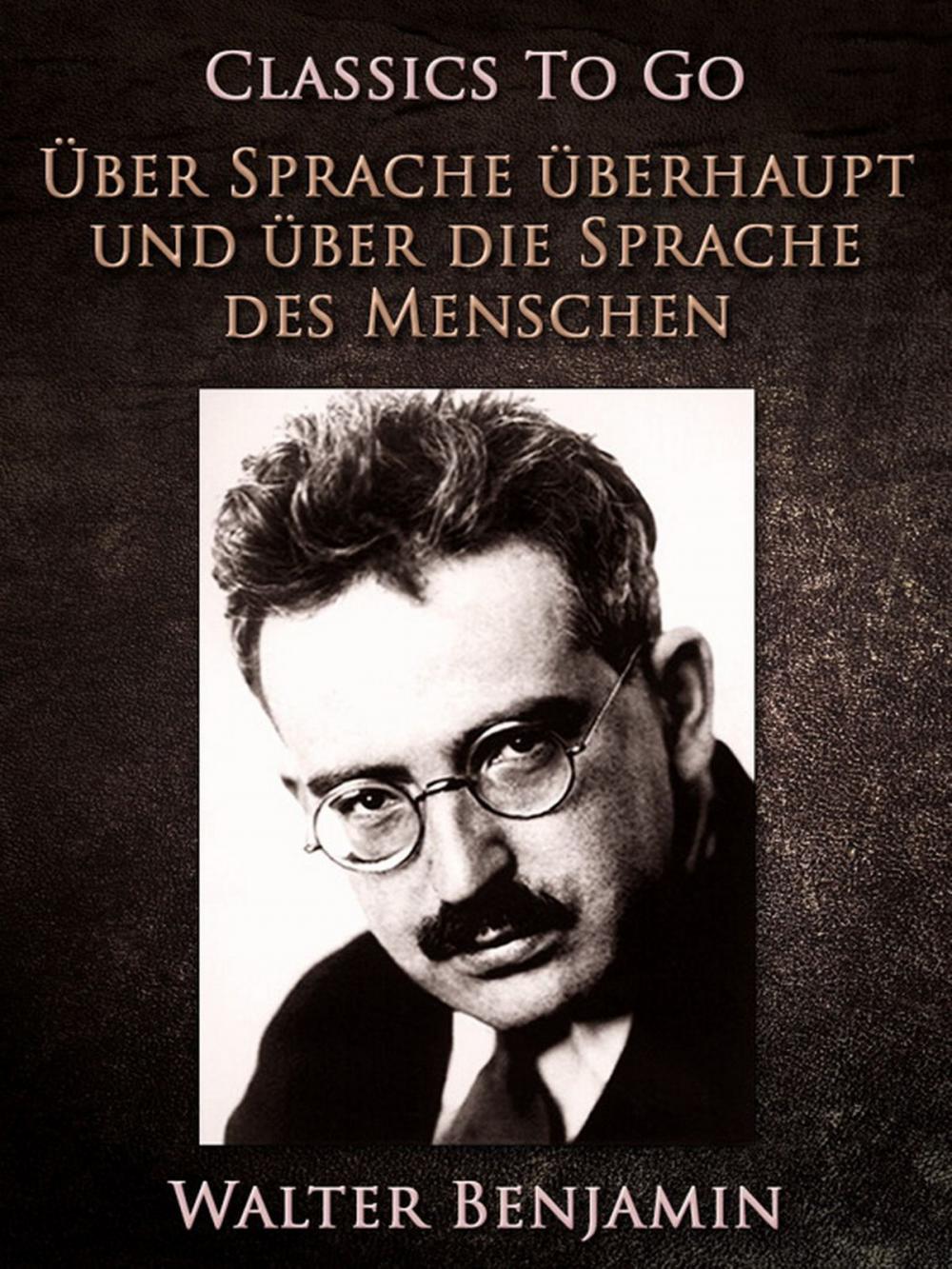 Big bigCover of Über Sprache überhaupt und über die Sprache des Menschen