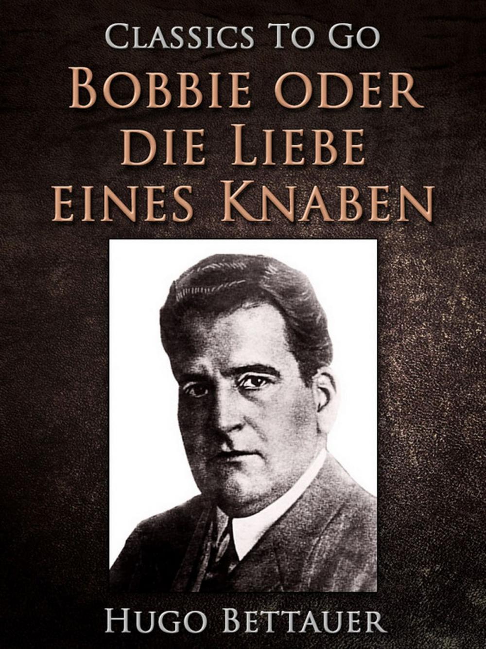 Big bigCover of Bobbie oder die Liebe eines Knaben