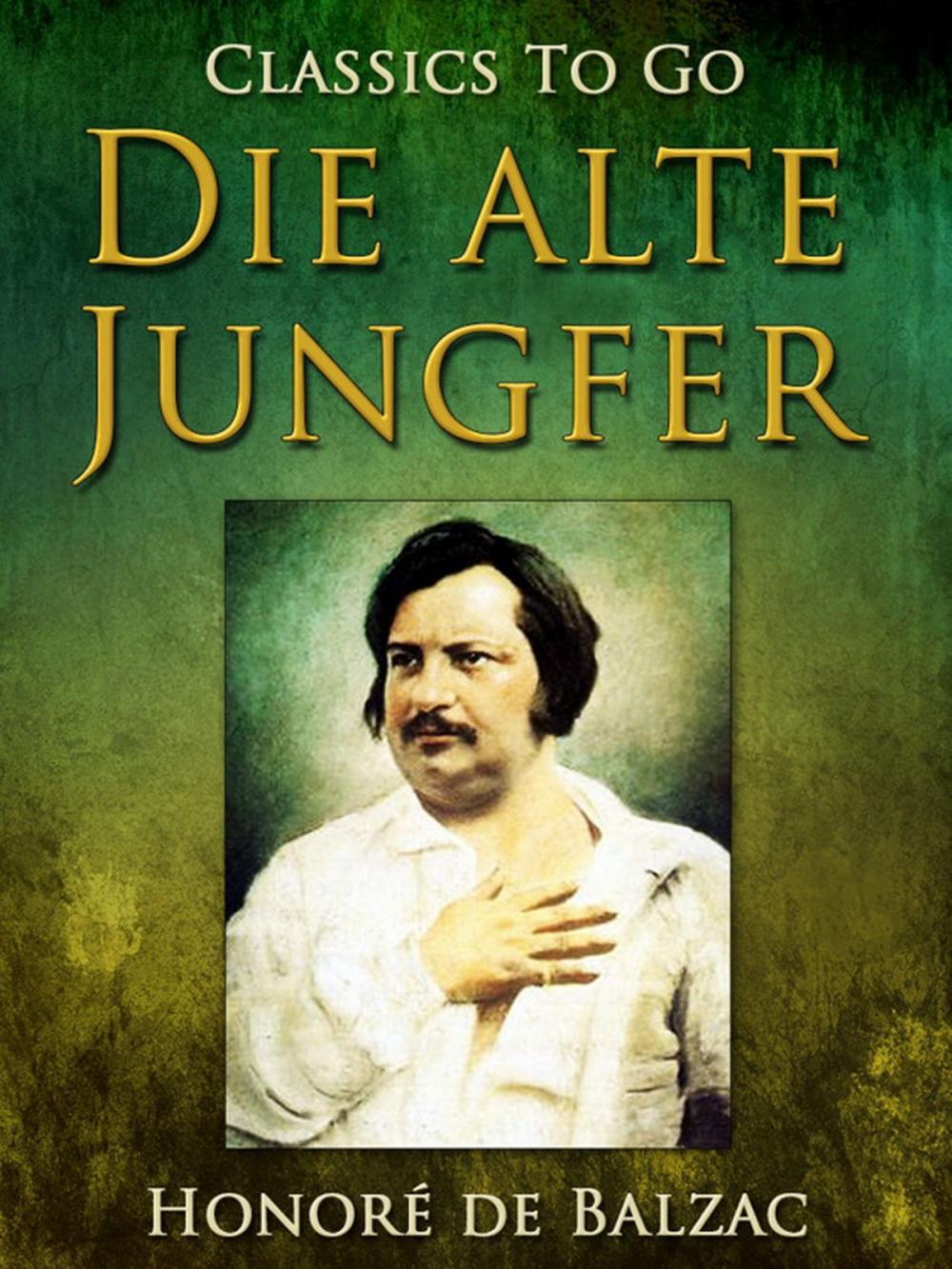 Big bigCover of Die alte Jungfer