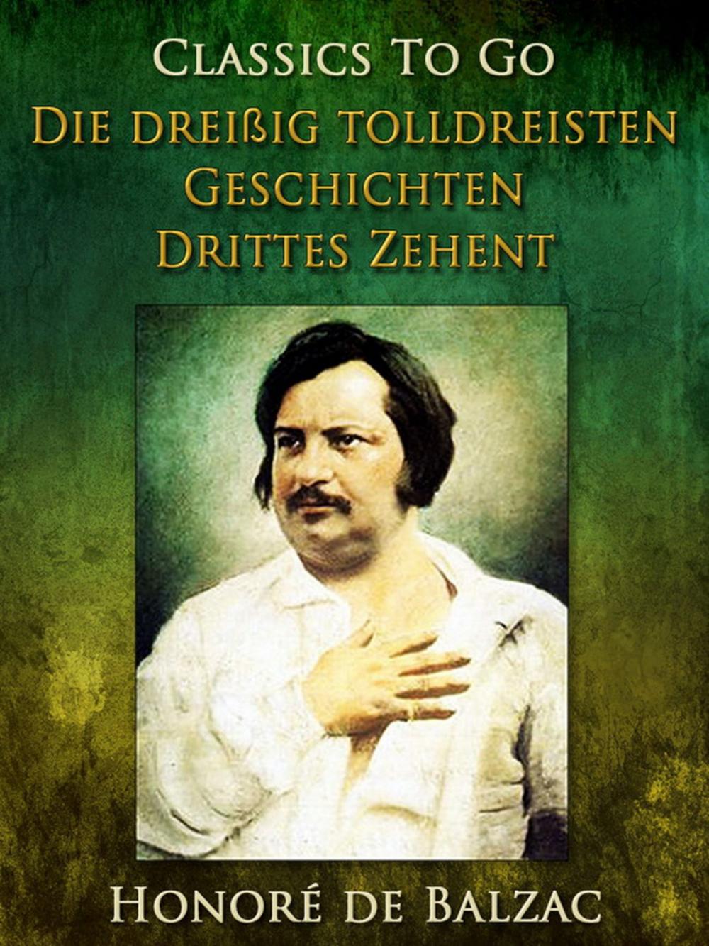 Big bigCover of Die dreißig tolldreisten Geschichten - Drittes Zehent