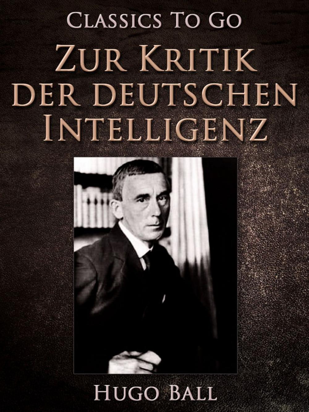 Big bigCover of Zur Kritik der deutschen Intelligenz