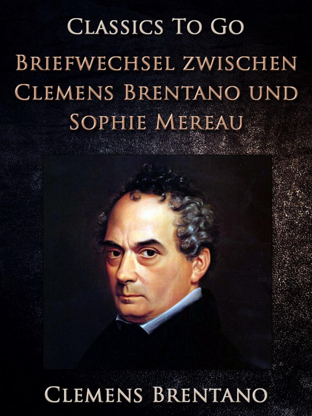 Big bigCover of Briefwechsel zwischen Clemens Brentano und Sophie Mereau