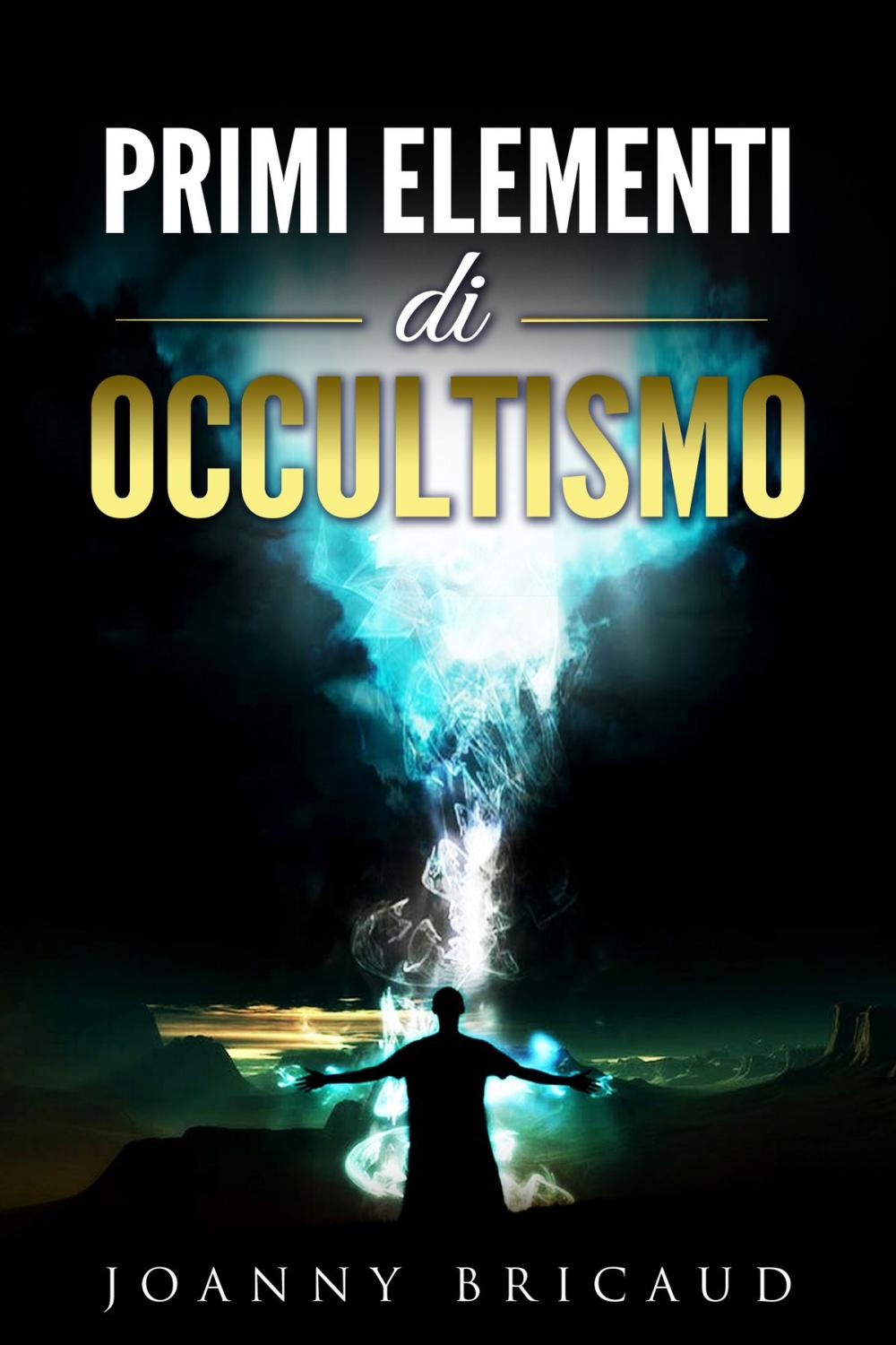 Big bigCover of Primi elementi di occultismo