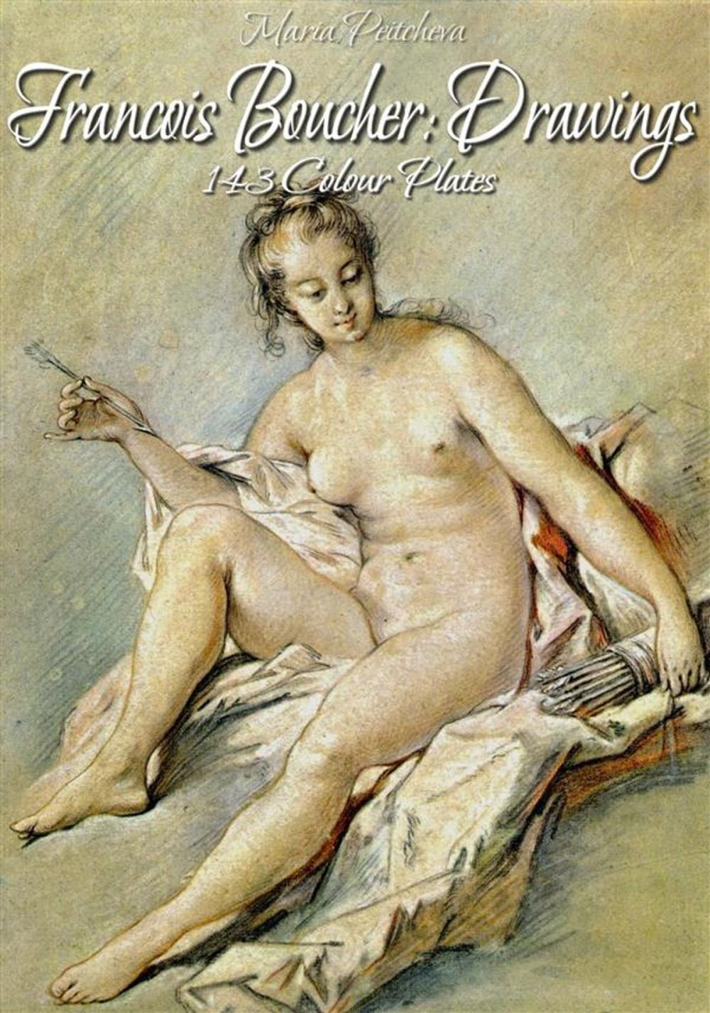 Big bigCover of Francois Boucher: Drawings 143 Colour Plates