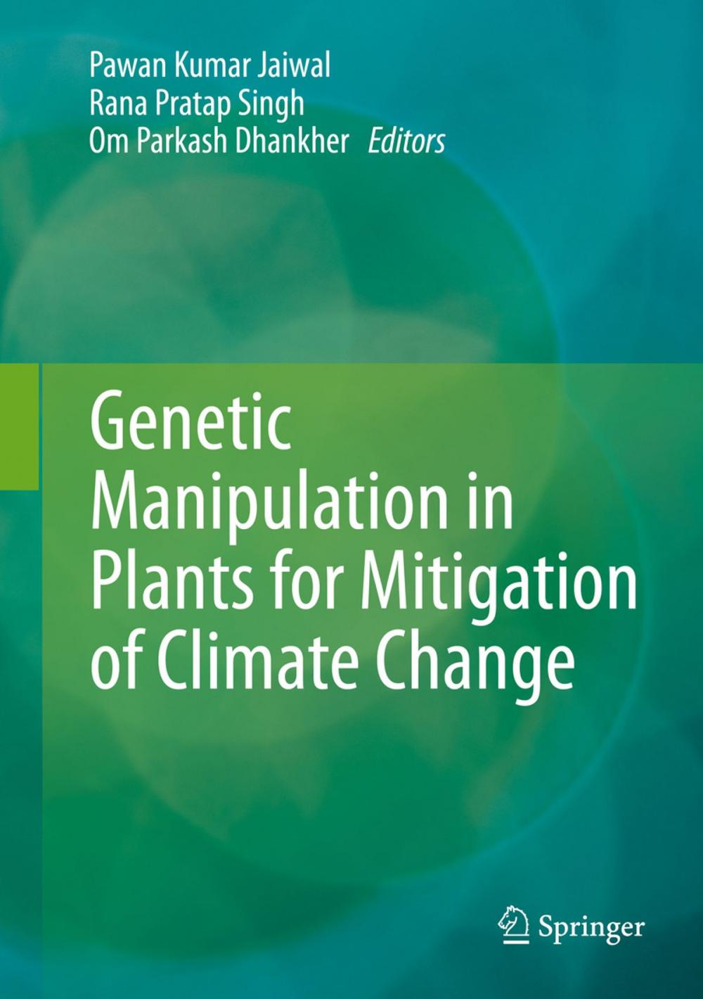 Big bigCover of Genetic Manipulation in Plants for Mitigation of Climate Change