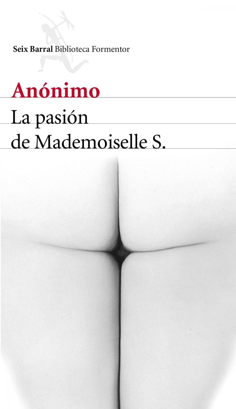 Big bigCover of La pasión de Mademoiselle S.