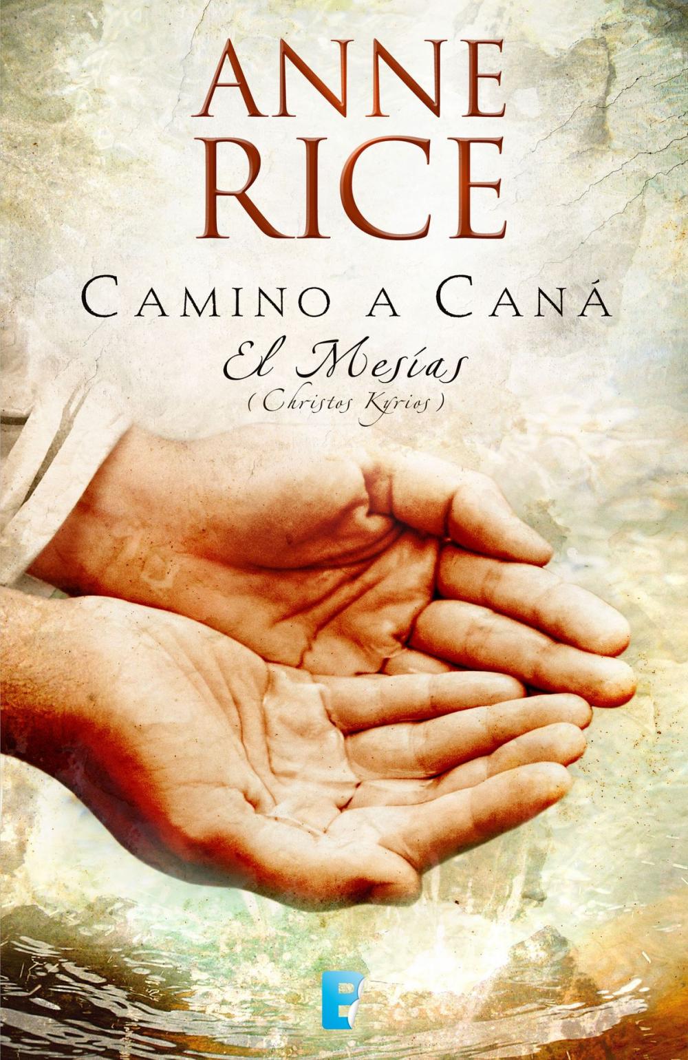 Big bigCover of Camino a Caná (El Mesías 2)