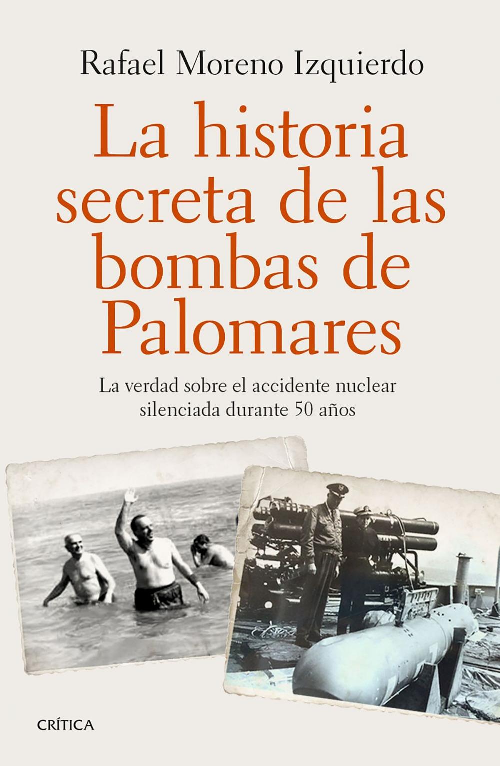 Big bigCover of La historia secreta de las bombas de Palomares