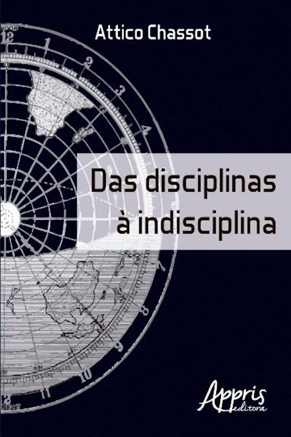 Big bigCover of Das disciplinas à indisciplina