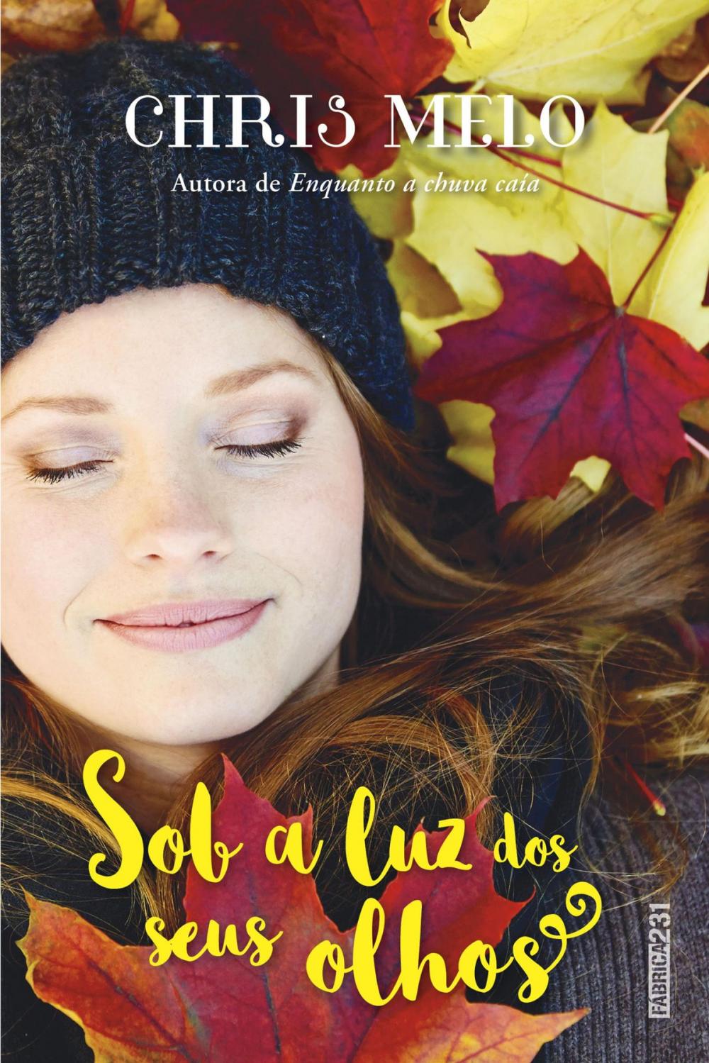 Big bigCover of Sob a luz dos seus olhos