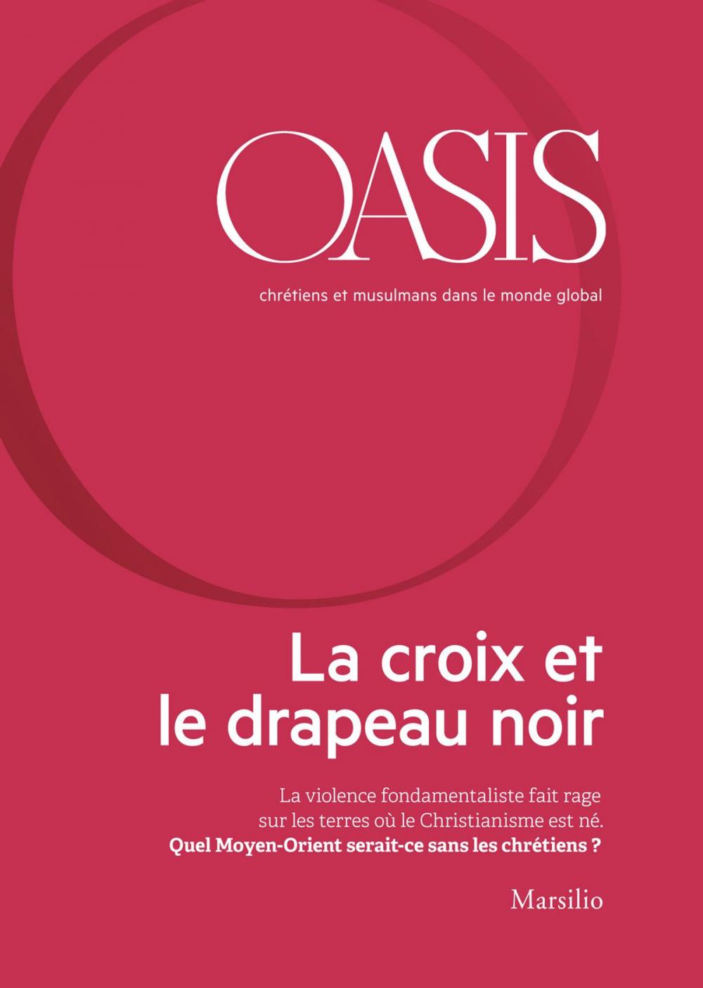 Big bigCover of Oasis n. 22, La croix et le drapeau noir