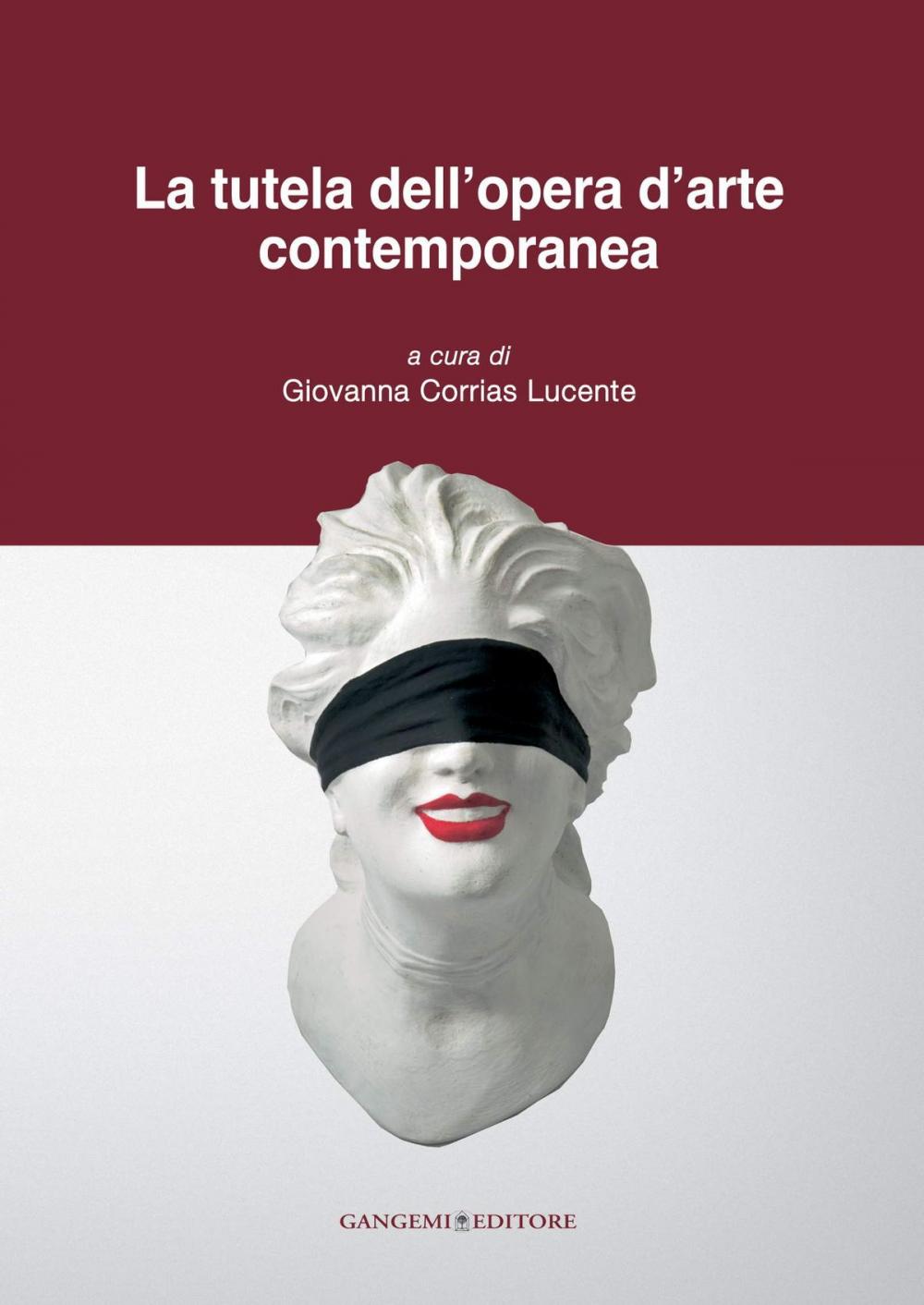 Big bigCover of La tutela dell'opera d'arte contemporanea