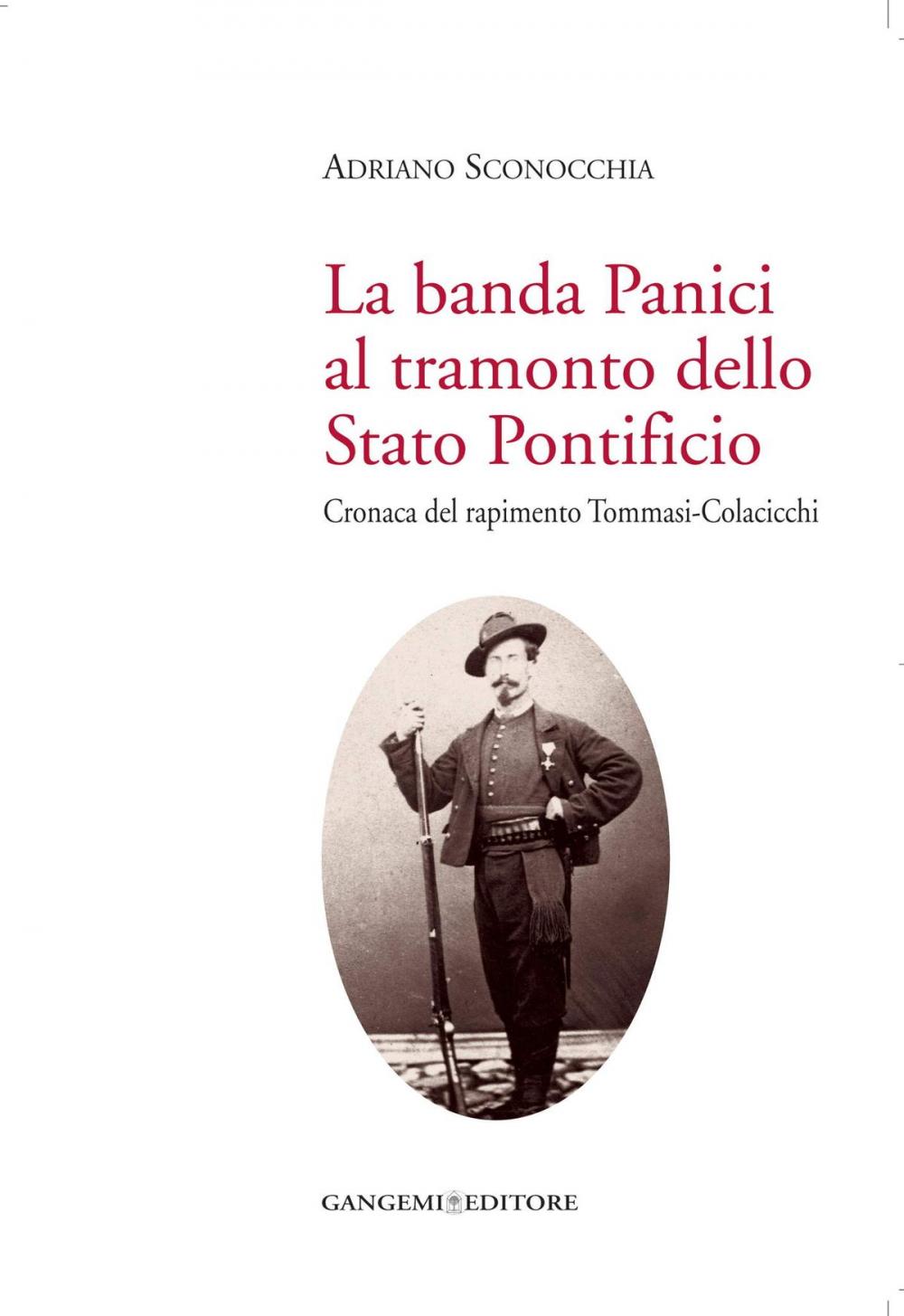 Big bigCover of La banda Panici al tramonto dello Stato Pontificio